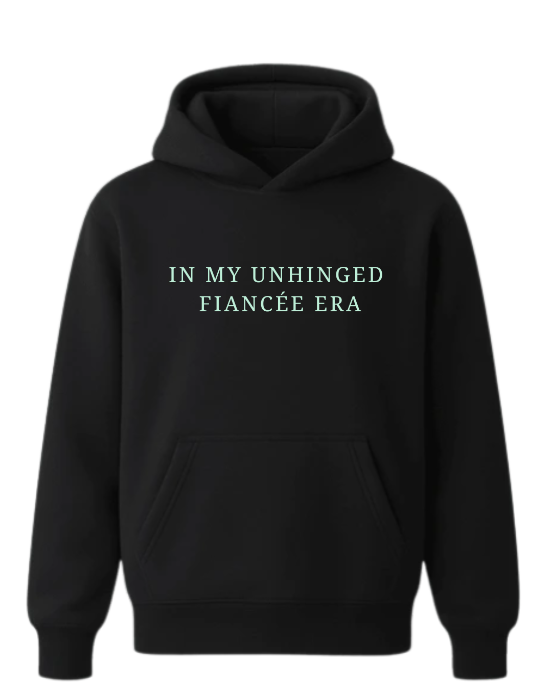 Fiance Hoodie