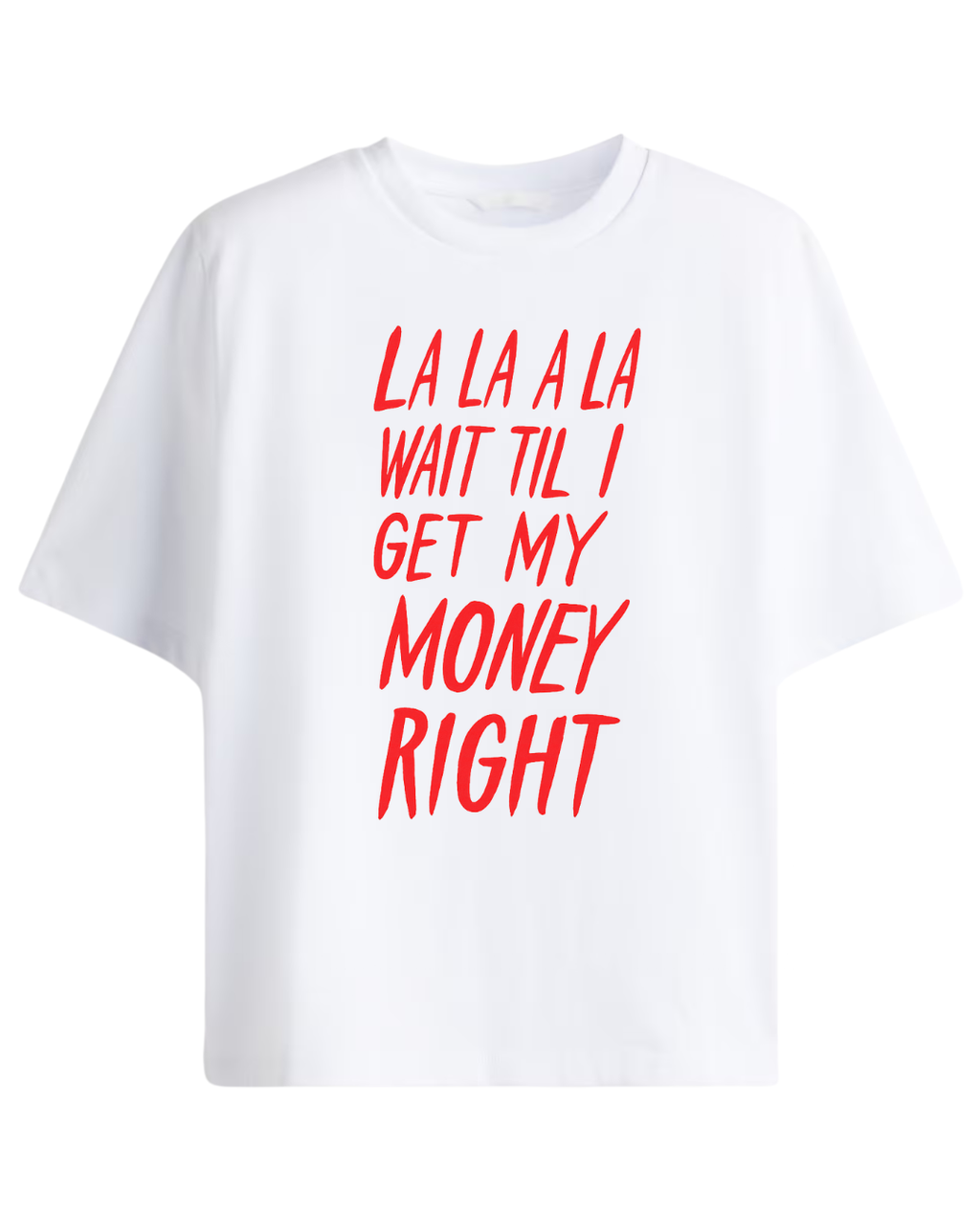 Money Right Oversized Tee