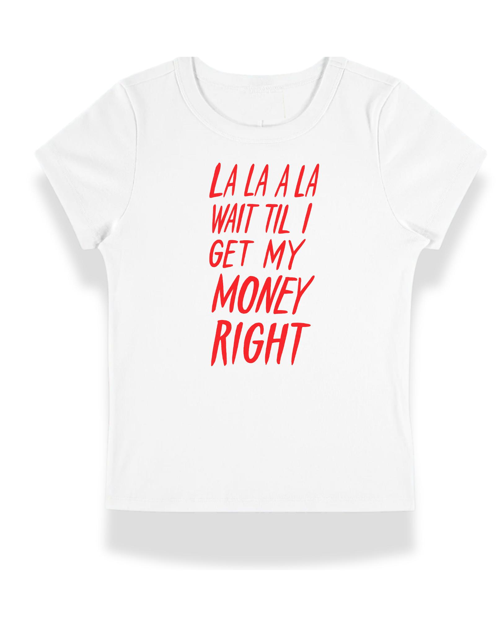 Money Right Baby Tee