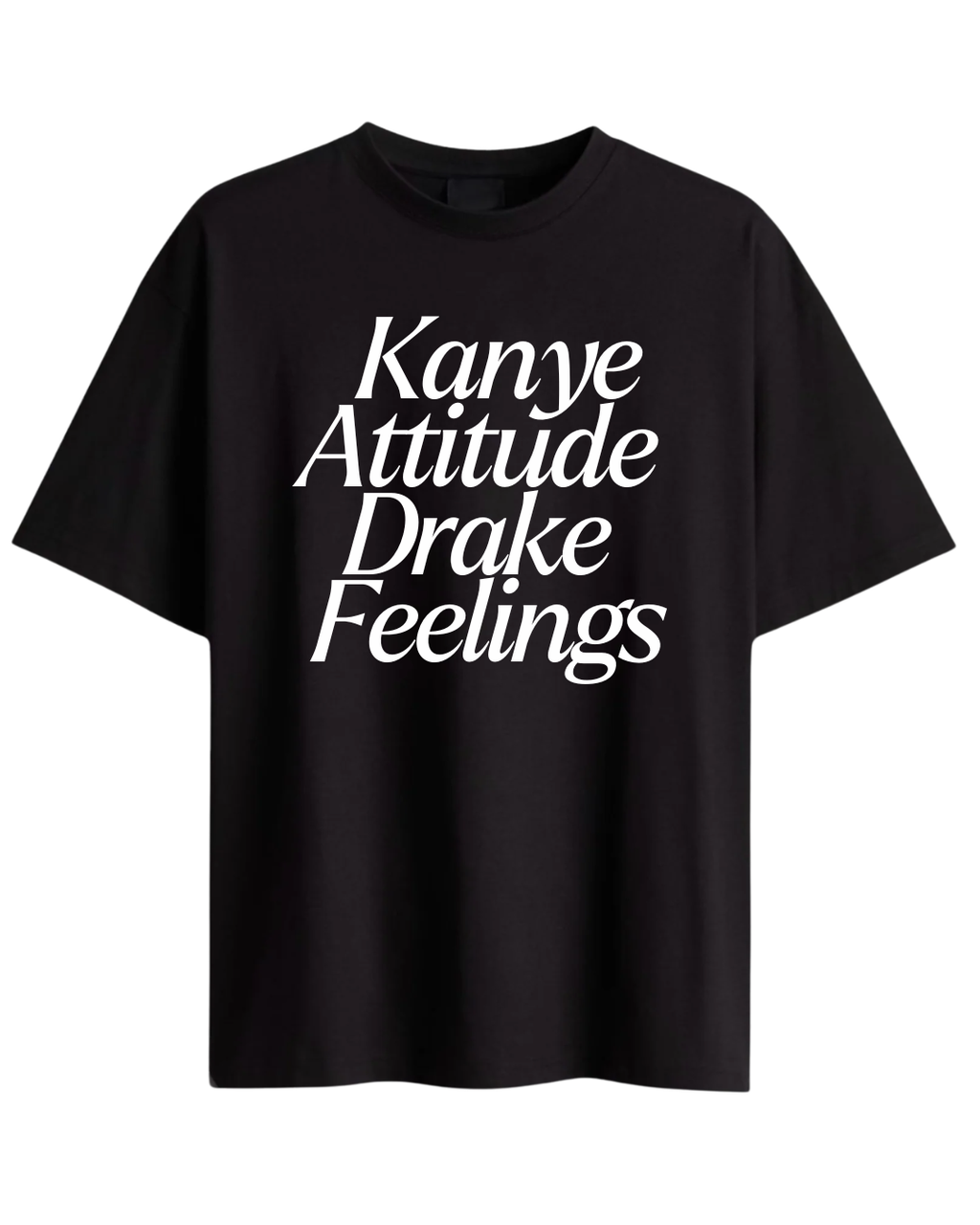 Kanye Attitude Oversized Tee