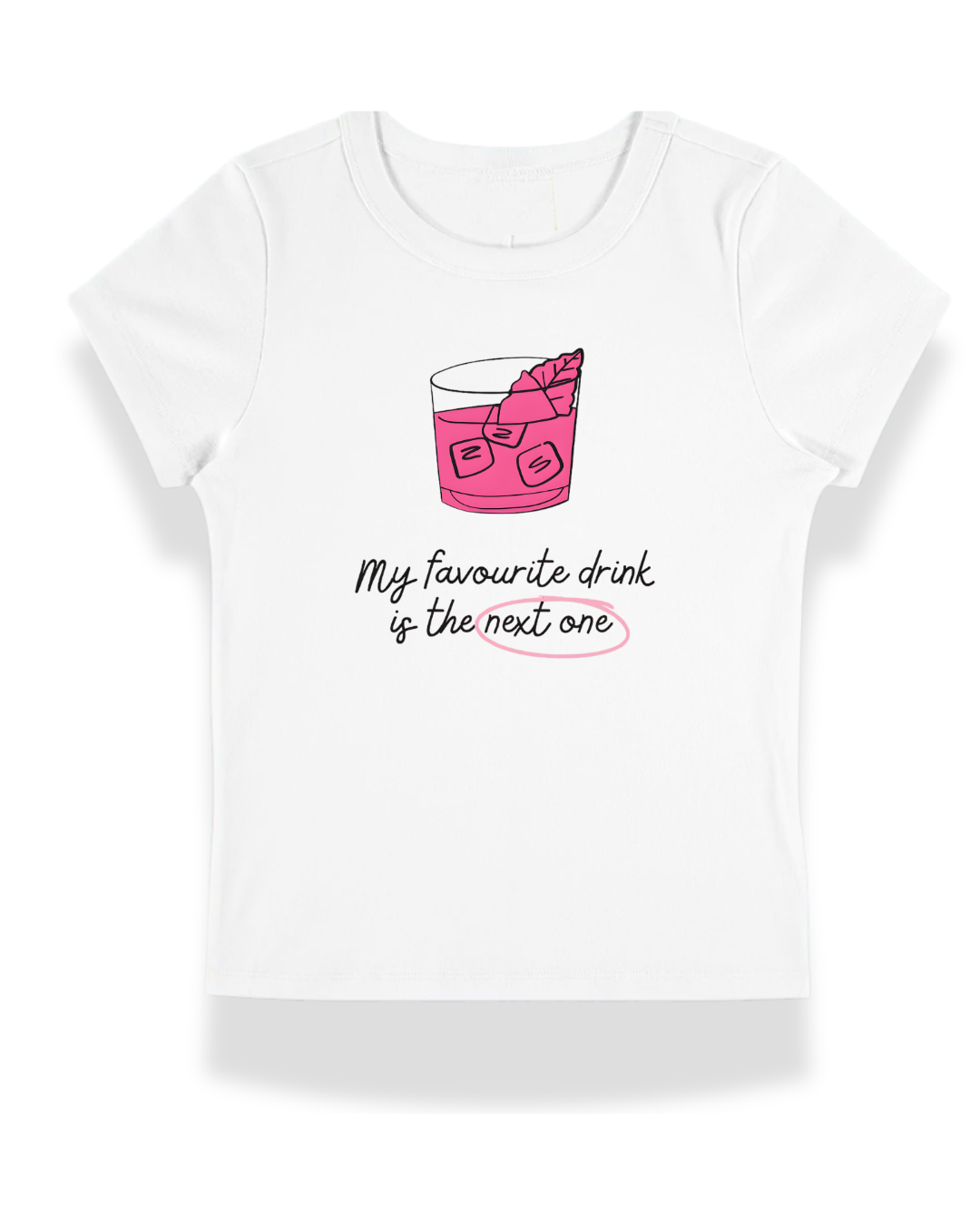 Next Drink Baby Tee